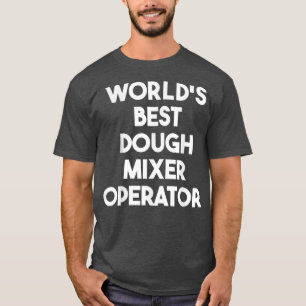 Wereldwijde best-dough Mier-operator T-shirt