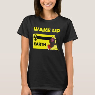 Wereldwijde biohazard Wake Up Preparate Alarm Eart T-shirt