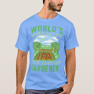Wereldwijde gemiddelde Gardener Plant Lover-uitgan T-shirt
