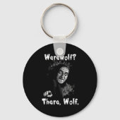 Werewolf_ There, Wolf. Funny Abby Normal Retro Com Sleutelhanger (Voorkant)