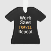 Werk Bespaar reizen Herhalen - Cool Broke Travelle Ornament (voorkant)