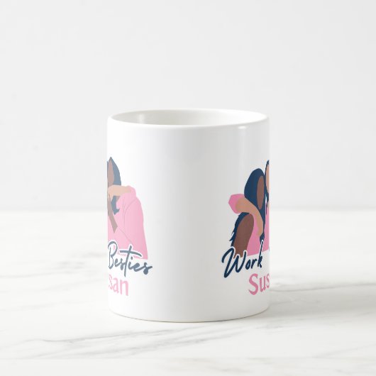 Werk Besties Aangepaste Mok, Vrouwen Collega Koffiemok (Center)