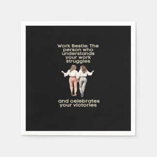 Werk Besties Classic Funny Meme Servet