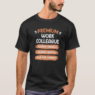 Werk collega beste collega 2 t-shirt