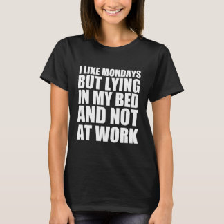 Werk grappige quote t-shirt