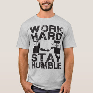 Werk hard Blijf nederig - Dumbbell T-shirt