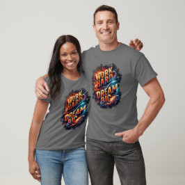 WERK HARD DROOM GROOT T-SHIRT