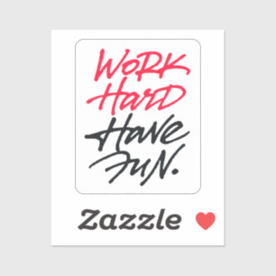 Werk hard met vlindervinylSticker Sticker