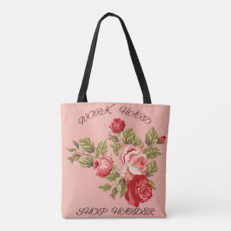 WERK HARD SHOP HARDER ROZE EN RODE WATERVERF ROOS DRAAGTAS
