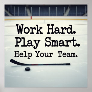 Werk hard. Speel slim. Help je team. Poster