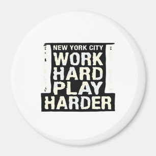 Werk Hard Speel Zo Hard - Dag van de Arbeid Grappi Magneet