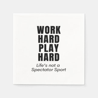 Werk hard Speel zo hard Klassiek Servet