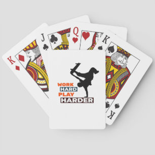 Werk Hard Speel zo hard Skateboarder Classic Pokerkaarten