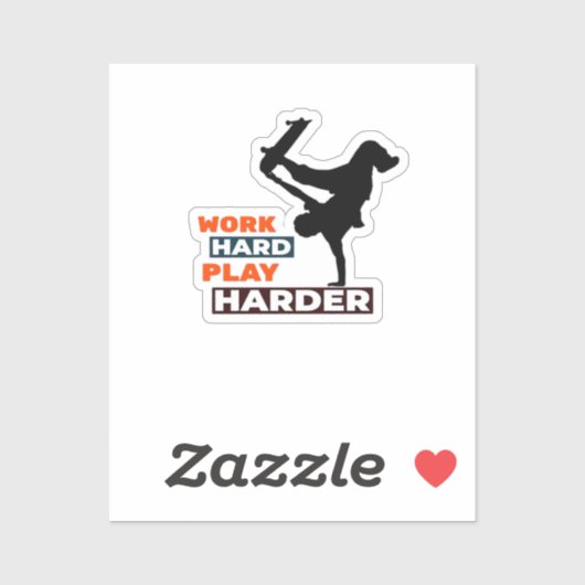 Werk Hard Speel zo hard Skateboarder Classic Sticker (Vel)