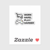 Werk hard, speel zo hard Statement Design Classic Sticker (Vel)
