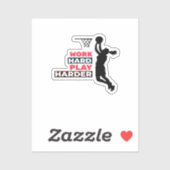 Werk hard Speel zo hard Vrouw basketbalspeler CL Sticker (Vel)