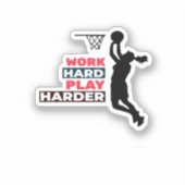 Werk hard Speel zo hard Vrouw basketbalspeler CL Sticker (Voorkant)