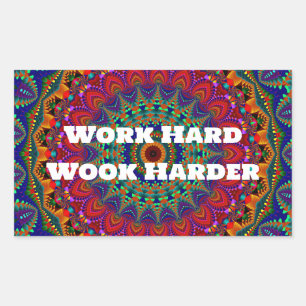 Werk hard, werk harder rechthoekige sticker