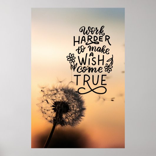 Werk harder om je dromen waar te maken poster (Voorkant)