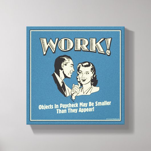 Werk: kleiner dan ze verschijnen canvas afdruk (Voorkant)