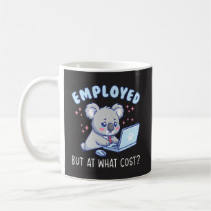 Werk, Maar Ten Koste Van Wat? Grappige Kantoorhumo Koffiemok