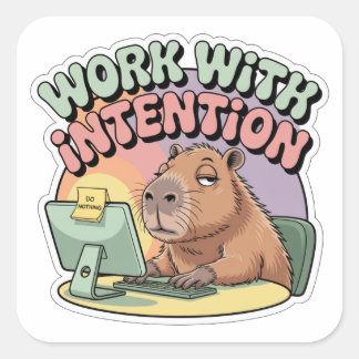 Werk Met Intentie Vierkante Sticker