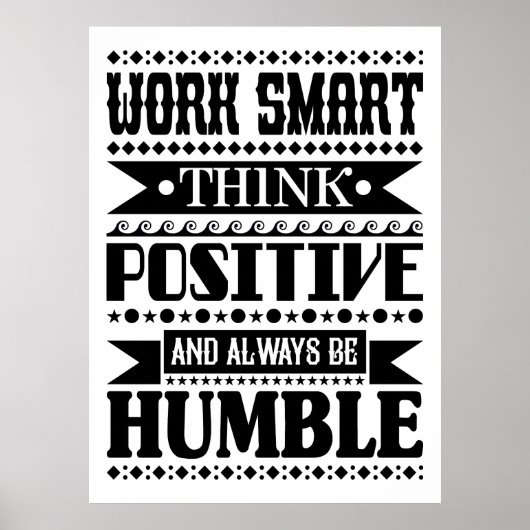 Werk slim, denk positief en wees altijd menselijk poster (Voorkant)