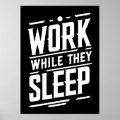 Werk terwijl ze slapen, Succes, Gym, Hustle, Grind Poster (Voorkant)