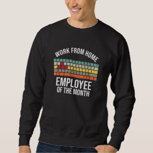 Werk van de thuiswerknemer van de maand WFH Trui