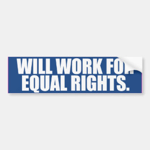 WERK VOOR GELIJKE RECHTEN -.png Bumpersticker