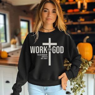 Werk voor God Trui