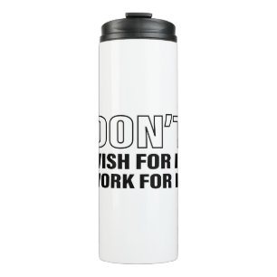 Werk voor IT Succes Life Tips Quote Art Cool Text Thermosbeker