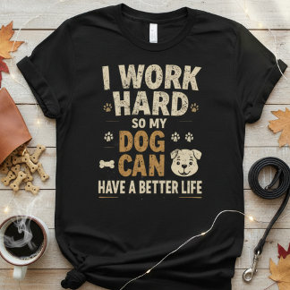 Werk voor traktaties Grappige hondenliefhebber T-shirt