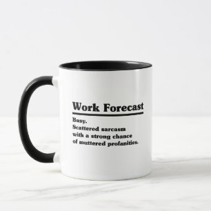 Werk voorspelt drukte. Verspreid sarcasme met een Mok