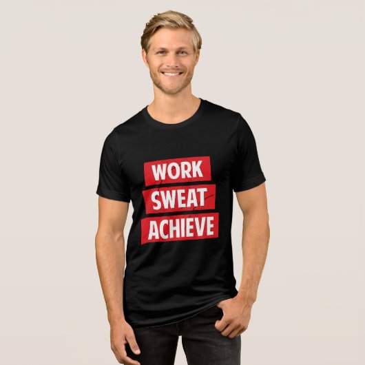 Werk, zweet, bereik Tri-Blend shirt (Voorkant volledig)