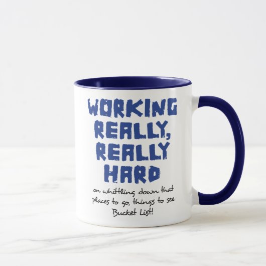 Werkelijk, echt harde Mok (Rechts)