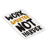 Werken slimmer dan harder magneet (Rechterzijde)