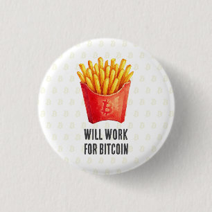 Werken voor Bitcoin Ronde Button 3,2 Cm