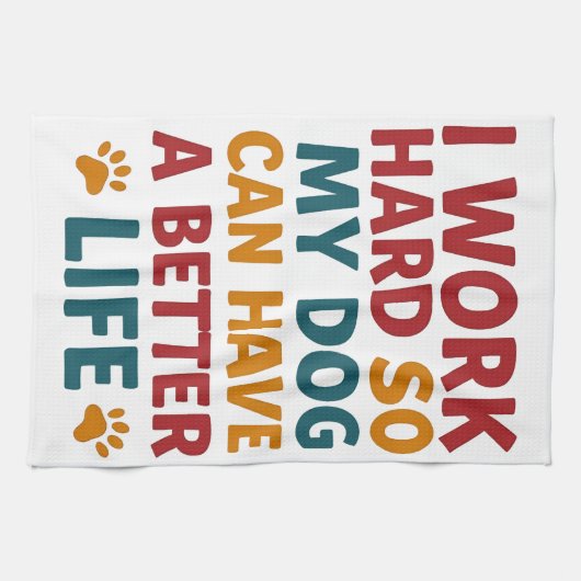 Werken voor mijn hond theedoek (Horizontaal)