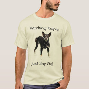 Werkend Kelpie T-shirt