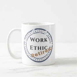 Werkethos: Gepensioneerd Koffiemok
