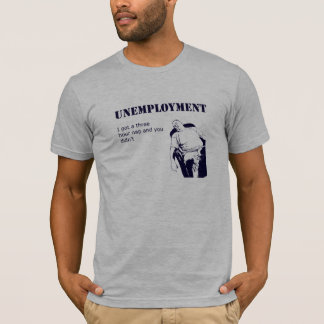 Werkloosheid T-shirt