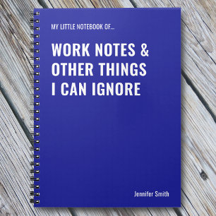 Werknotities en andere dingen Grappige quote Notitieboek