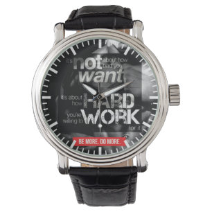 Werkoutmotivatie - werk hard horloge