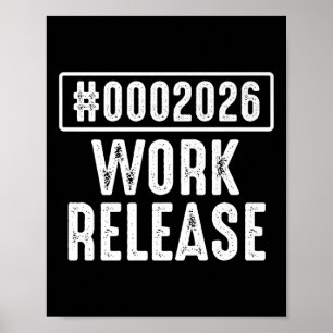 Werkrelease 2026 Funny Coding Engineer Pensioen Poster