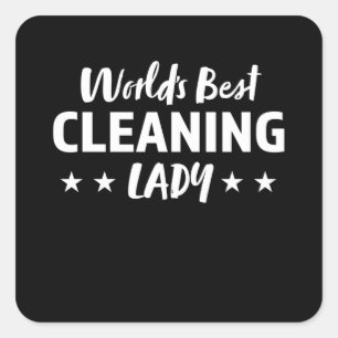 Werkt de beste schoonmaakster Lady Housekeeper Vierkante Sticker