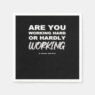 Werkt u hard of werkt u nauwelijks actief? servet