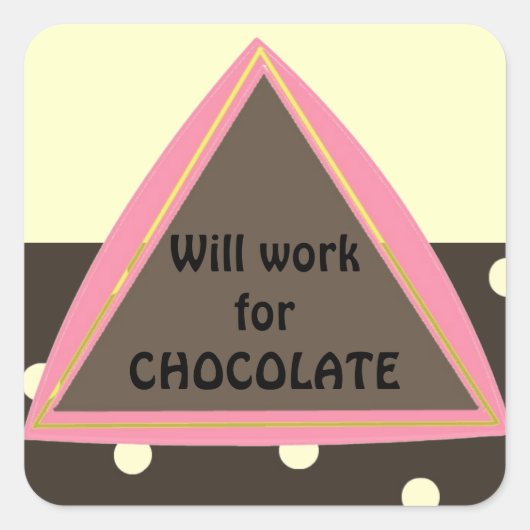 Werkt voor chocolade vierkante sticker (Voorkant)