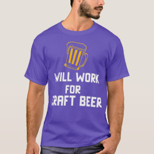 Werkt voor Craft Beer T-shirt