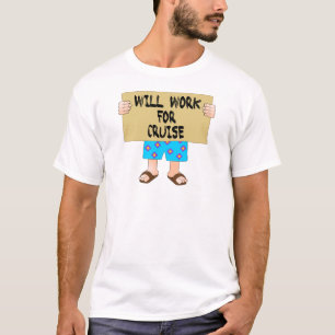 Werkt voor cruise t-shirt